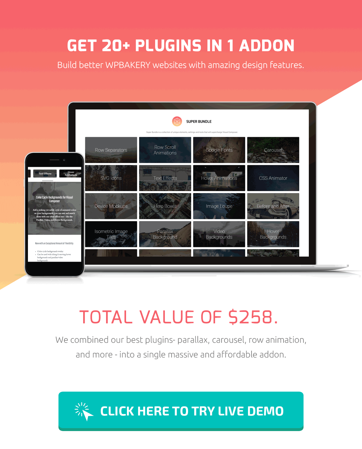 Get 20+ plugins in 1 addon. Build better WPBakery websites with amazing design features